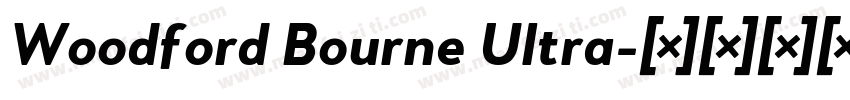 Woodford Bourne Ultra字体转换